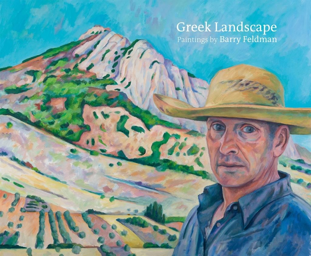 Greek Landscape: Paintings by Barry Feldman